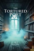 The Tortured Poet