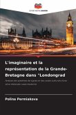 L'imaginaire et la représentation de la Grande-Bretagne dans 