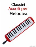 Classici Assoli per Melodica Classici Assoli per Melodica