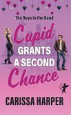 Cupid Grants a Second Chance Cupid Grants a Second Chance