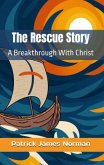 The Rescue Story
