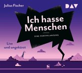 Ich hasse Menschen 3. Eine Fortpflanzung Ich hasse Menschen 3. Eine Fortpflanzung