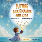 Future Billionaires For Kids