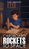 Cardboard Rockets to Space