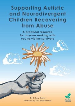 Cover Supporting Autistic and Neurodivergent Children Recovering from Abuse