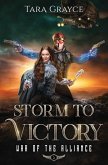 Storm to Victory Storm to Victory