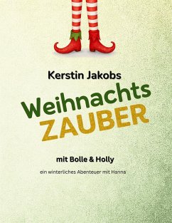 Wichtelzauber mit Bolle & Holly Cover Wichtelzauber mit Bolle & Holly