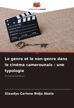 Cover Le genre et le non-genre dans le cinéma camerounais : une typologie