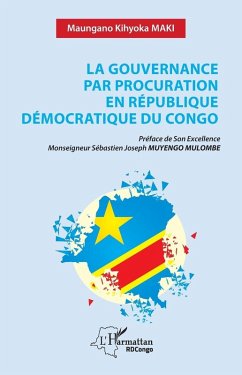 La gouvernance par procuration en République Démocratique du Congo - Maki, Maungano Kihyoka