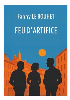 Feu d'artifice - Le Rouhet, Fanny