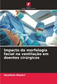 Impacto da morfologia facial na ventilação em doentes cirúrgicos