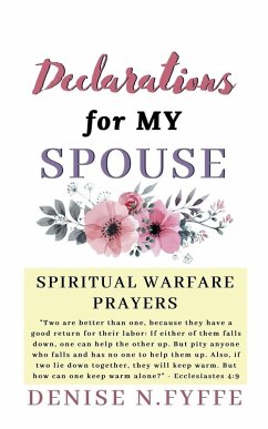 Declarations for My Spouse - Fyffe, Denise N. Declarations for My Spouse - Fyffe, Denise N.