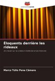 Éloquents derrière les rideaux