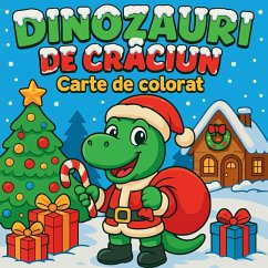 Dinozauri de Cr¿ciun - Carte de colorat - Martin, Chris