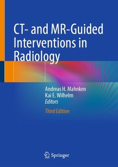 CT- and MR-Guided Interventions in Radiology (eBook, PDF)