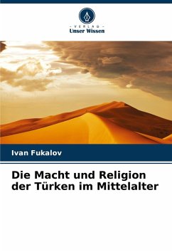 Cover Die Macht und Religion der Türken im Mittelalter