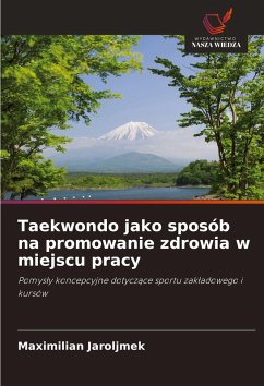 Cover Taekwondo jako sposób na promowanie zdrowia w miejscu pracy