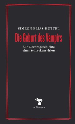 Die Geburt des Vampirs (eBook, ePUB) - Hüttel, Simeon Elias