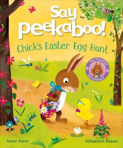 Cover Say Peekaboo! Chick's Easter Egg Hunt (eBook, ePUB)