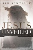 Jesus Unveiled