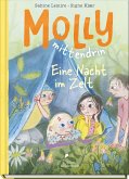 Molly mittendrin - Eine Nacht im Zelt Molly mittendrin - Eine Nacht im Zelt