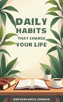 Cover Daily Habits That Change Your Life (eBook, ePUB)