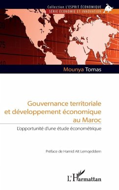 Gouvernance territoriale et développement économique au Maroc - Tomas, Mounya