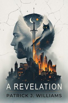 A Revelation - Williams, Patrick J.