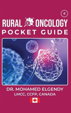 RURAL ONCOLOGY POCKET GUIDE - Elgendy, Mohamed