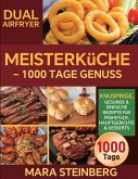 Dual Airfryer Meisterküche - 1000 Tage Genuss