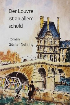 Cover Der Louvre ist an allem schuld (eBook, ePUB)