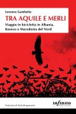 Tra aquile e merli (eBook, ePUB) Tra aquile e merli (eBook, ePUB)