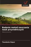 Badanie metod nauczania nauk przyrodniczych