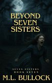 Beyond Seven Sisters (eBook, ePUB)