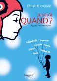 Jusqu'à quand? (eBook, ePUB)