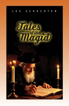 TALES OF THE MAGID - Schachter, Les