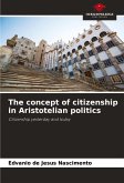The concept of citizenship in Aristotelian politics