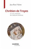 Chrétien de Troyes (eBook, ePUB) Chrétien de Troyes (eBook, ePUB)