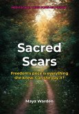 Sacred Scars - A Novel of Hope and Healing (eBook, ePUB)