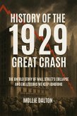 History of the 1929 Great Crash (eBook, ePUB) History of the 1929 Great Crash (eBook, ePUB)