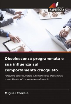 Cover Obsolescenza programmata e sua influenza sul comportamento d'acquisto