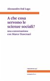 A che cosa servono le scienze sociali? (eBook, ePUB)
