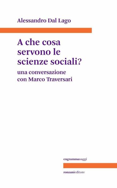 A che cosa servono le scienze sociali? (eBook, ePUB)
