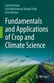 Fundamentals and Applications of Crop and Climate Science Fundamentals and Applications of Crop and Climate Science