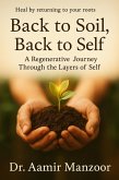 Back to Soil, Back to Self (eBook, ePUB)