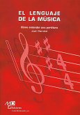 El Lenguaje de la Música Buch El Lenguaje de la Música Buch