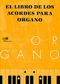 El Libro de los Acordes para Órgano Orgel Buch
