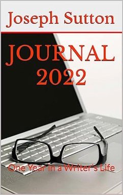 Cover Journal 2022: One Year in a Writer's Life (eBook, ePUB)