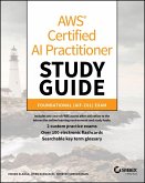 AWS Certified AI Practitioner Study Guide (eBook, ePUB) AWS Certified AI Practitioner Study Guide (eBook, ePUB)