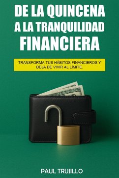 Cover De la quincena a la tranquilidad financiera (eBook, ePUB)